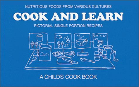 Cook And Learn: Pictorial Single Portion Recipes<br />
